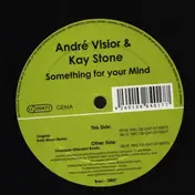 André Visior - Something For Your Mind