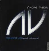 12inch Vinyl Single - André Visior - Speed Up (Luvstruck 2002)