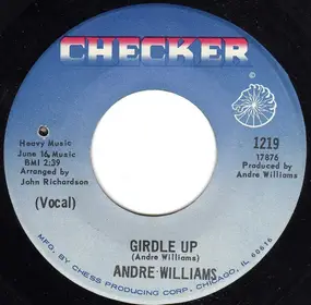 Andre Williams - Girdle Up