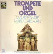 LP - André, Alain / Martini, J. C. Bach, Walther, Albinoni - Trompete Und Orgel