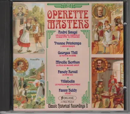 André Baugé , Yvonne Printemps , Georges Thill , Mireille Berthon , Fanely Revoil , Miguel Villabel - Operette Masters
