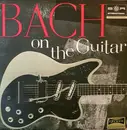 10'' - André Bénichou - Bach On The Guitar
