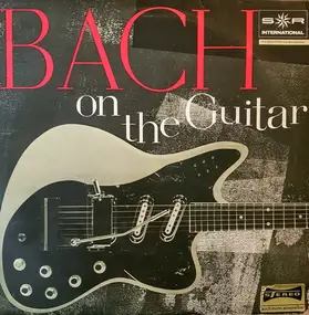 André Bénichou - Bach On The Guitar