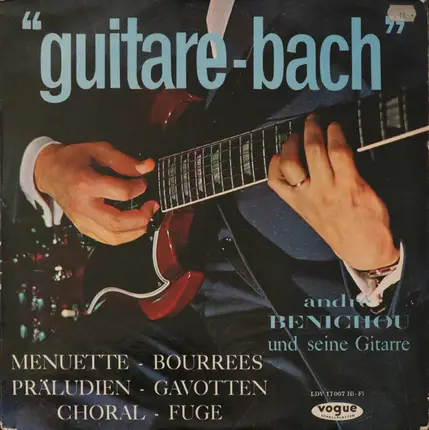 André Bénichou - Guitare-Bach