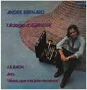 LP - André Bernard / Bach / Albinoni / Vivaldi a.o. - Trumpet Recital - Textured Gatefold Sleeve