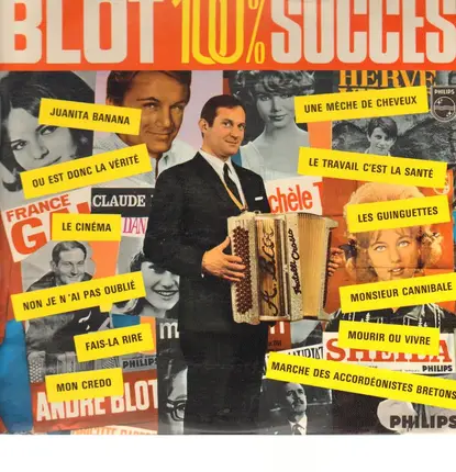 André Blot - 100 % Succés