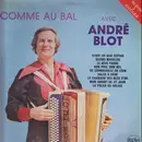 Double LP - André Blot - Comme au Bal - Gatefold