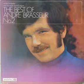 André Brasseur - The Best Of Andre Brasseur No. 2