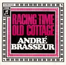 7inch Vinyl Single - André Brasseur - Racing Time / Old Cottage