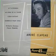 André Claveau - Je T'attendrai