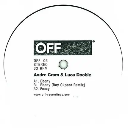 Andre Crom & Luca Doobie - Ebony EP