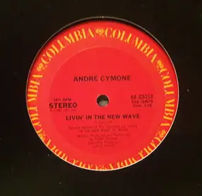 André Cymone - Livin' In The New Wave / Ritz Club