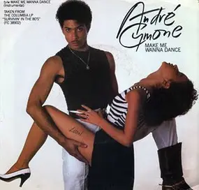 André Cymone - Make Me Wanna Dance