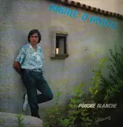 André D'Anjou - Poudre Blanche