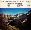 10'' - André Dassary - En Passant Par La Gascogne