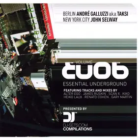 Andre Galluzzi - Essential Underground Vol. 06: Berlin / New York