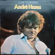 Andre Hazes - Live Concert