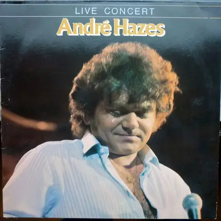 André Hazes - Live Concert