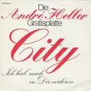 7inch Vinyl Single - André Heller - City