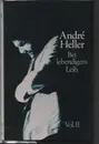 MC - André Heller - Bei Lebendigem Leib. Vol. II