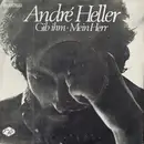 7inch Vinyl Single - André Heller - Gib Ihm / Mein Herr