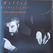 André Heller - Liebeslieder (aus zwanzig Jahren)