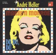 André Heller - Marilyn Monroe