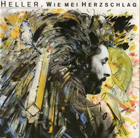 André Heller - Wie mei Herzschlag