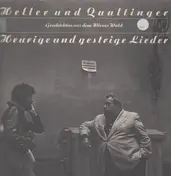 André Heller - Heurige und gestrige Lieder - Geschichten aus dem Wienerwald
