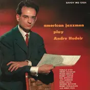 André Hodeir - American Jazzmen Play Andre Hodeir's Essais