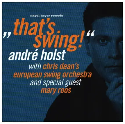André Holst - That's Swing