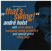 André Holst - That's Swing