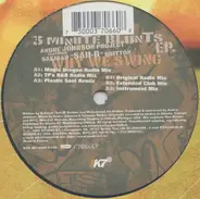 Andre Johnson Project - 3 Minute Blunts Vol. 2 EP - Why We Swing