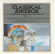 Bach / J. Strauss / Boccherini / Borodin / Debussy a.o. - Classical Jukebox, Vol. II