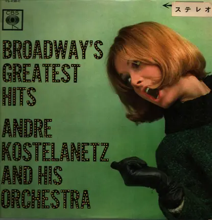 Andre Kostelanetz and his Orchestra - Wonderland Of Sound - Broadway's Greatest Hits