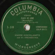 André Kostelanetz And His Orchestra - Clair De Lune / Pavane Pour Une Infante Defunte
