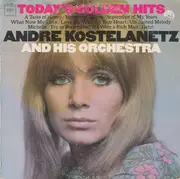 LP - André Kostelanetz And His Orchestra - Today's Golden Hits - Mono