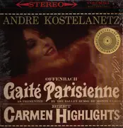 LP - André Kostelanetz And His Orchestra - Offenbach: Gaité Parisienne / Bizet: Carmen Suite