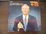 André Kostelanetz - Andre Kostelanetz