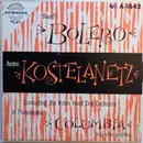 7inch Vinyl Single - André Kostelanetz Conducting The Robin Hood Dell Orchestra Of Philadelphia - Bolero