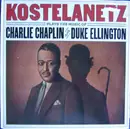LP - André Kostelanetz - Kostelanetz Plays The Music Of Charlie Chaplin And Duke Ellington
