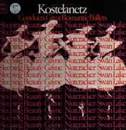 Tchaikovsky / Khachaturian - André Kostelanetz Conducts Great Romantic Ballets