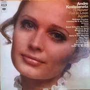 LP - André Kostelanetz - I'll Never Fall In Love Again