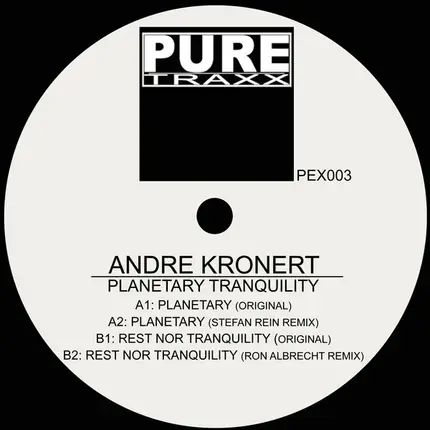 André Kronert - Planetary Tranquility