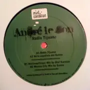 12'' - André Le Son - Radio Tijuana