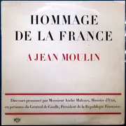 LP - André Malraux - Hommage De La France À Jean Moulin