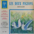 7inch Vinyl Single - André Messager - Orchestra Of The Royal Opera House, Covent Garden , Sir Charles Mackerras - Les Deux Pigeons