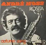 7inch Vinyl Single - André Moss - Rosita