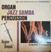 André Penazzi - Organ Jazz Samba & Percussion
