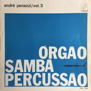 LP - André Penazzi - Orgão Samba Percussão Vol. 3